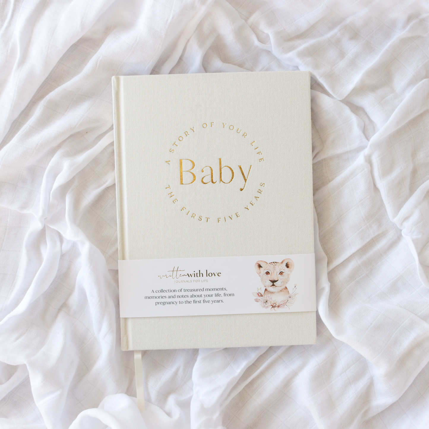 Baby Memory Book - Baby Journal - Pregnancy to 5 years - Written With Love