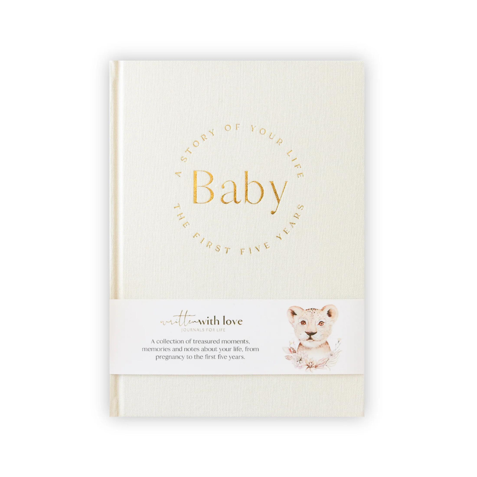 Baby Memory Book - Baby Journal - Pregnancy to 5 years - Written With Love